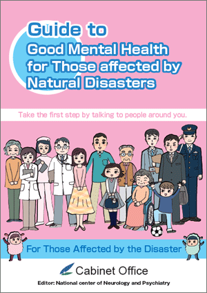 Guide to Good Mental Health for Those affected by Natural Disasters