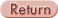 RETURN