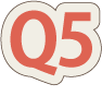 Question 5